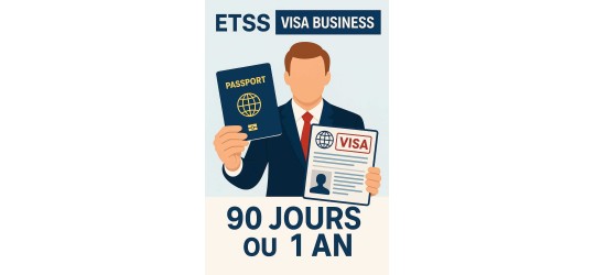 VISA BUSINESS  90 JOURS / 1 AN